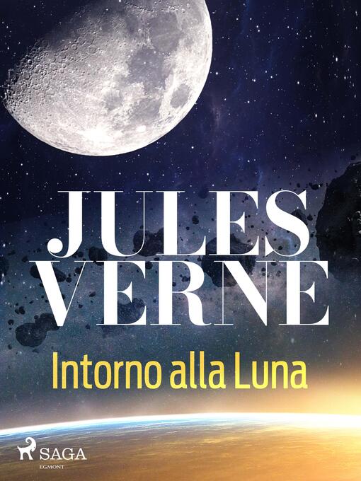 Title details for Intorno alla Luna by Jules Verne - Available